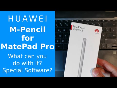 Huawei M-Pencil for MatePadPro - What can you do with it?