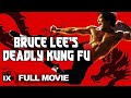 Bruce Lee S Deadly Kung Fu  1977 FULL VINTAGE MARTIAL ARTS MOVIE Bruce Li Carter Wong