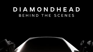 BEHIND THE SCENES  | DIAMONDHEAD