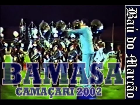 BAMASA - CAMAÇARI 2002 - BAÚ DO MARCÃO