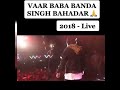 Vaar । Sidhu Moose wala । Live 2018