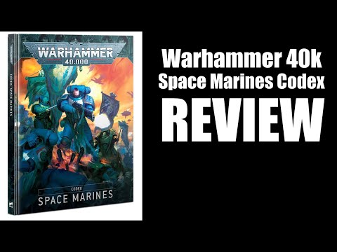 Warhammer 40,000 New Codex Space Marines Review 40k 9th Edition