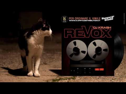 05 // SMART GILAS // DJ KRASH CON MENTAL DIZZLE // REVOX
