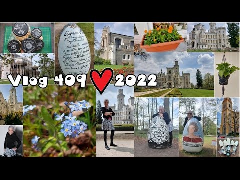 Vlog 409/22 - Kraslice na Hluboké nad Vltavou aj.