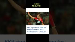 Tim Southee Joins KKR For remainder of IPL 2021 in UAE || CRICKET REVOLUTION