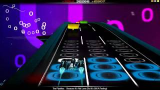 Audiosurf - The Pipettes - Because It&#39;s Not Love (But It&#39;s Still A Feeling)