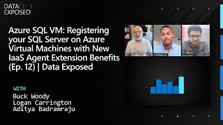 Registering SQL Server on Azure Virtual Machines with New IaaS Agent E