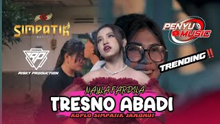 Download lagu TRENDING‼️• TRESNO ABADI || KOPLO SIMPATIK JANDHUT • REAL PADS KENDANG  mp3