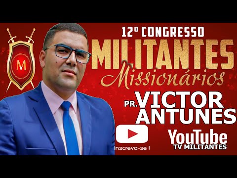 Militantes 2020 - PR. VICTOR ANTUNES