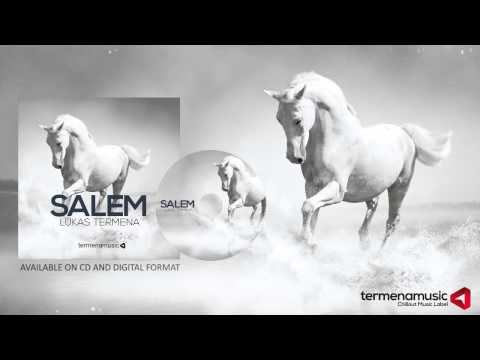 ♫ Lukas Termena - SALEM (Full Album) (Chill Out)