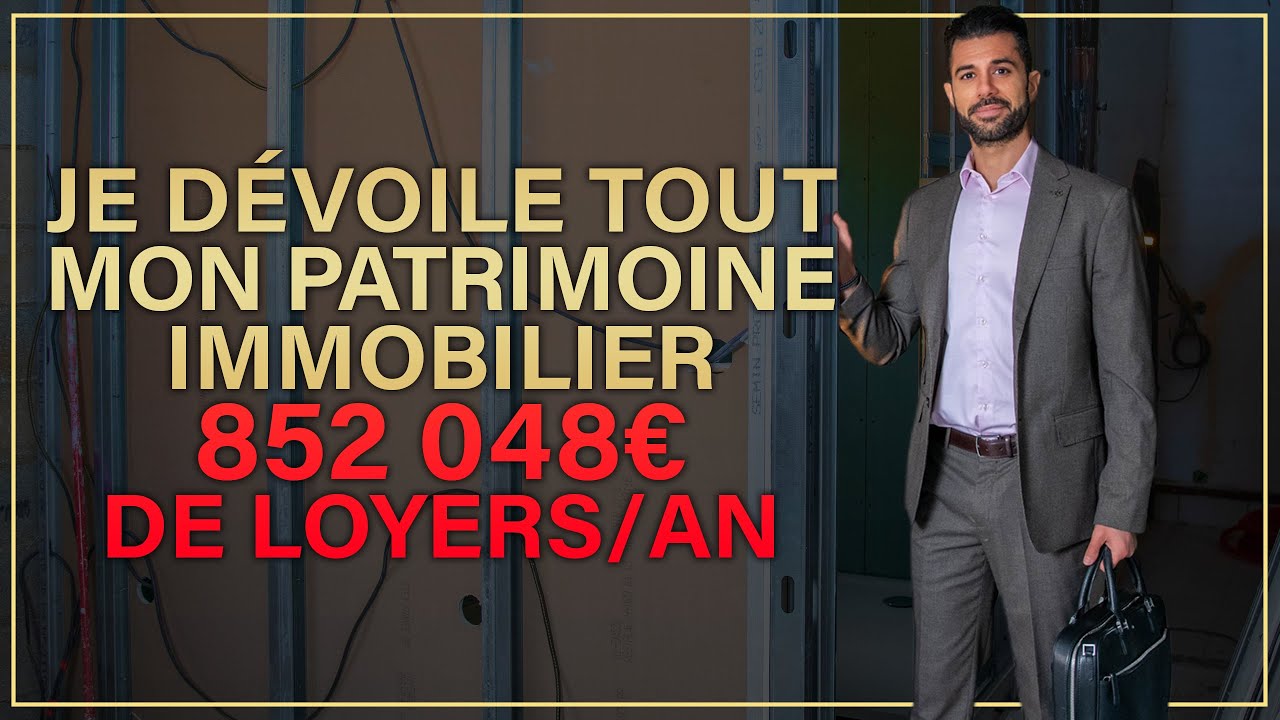 Tout mon patrimoine immobilier !