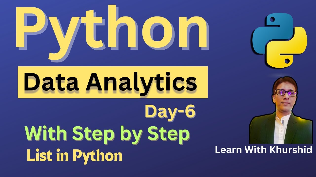 List in Python | Python for Data Analysts | Day 6