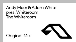 Andy Moor &amp; Adam White pres. Whiteroom - The Whiteroom (@Andy Moor)