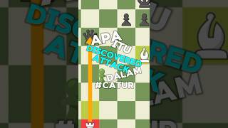 apa itu discovered attack di catur?