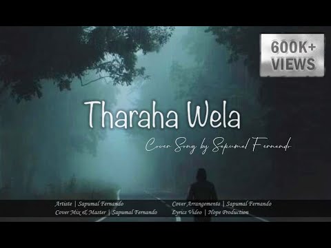 SAPU | Tharaha wela | තරහ වෙලා | Cover Version | Sapumal Fernando | Rukman Asitha