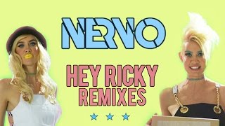 NERVO feat. Kreayshawn, Dev & Alisa - Hey Ricky (Quintino Remix) [Cover Art]