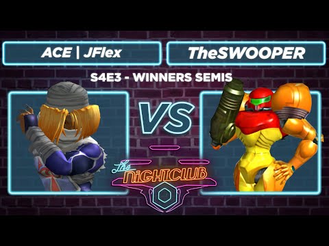 The Nightclub S4E4: TheSWOOPER vs ACE | JFlex - Winners Semis SSBM