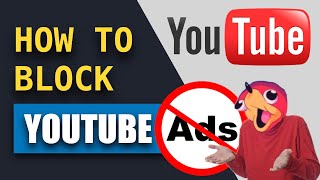 How to block ads on youtube