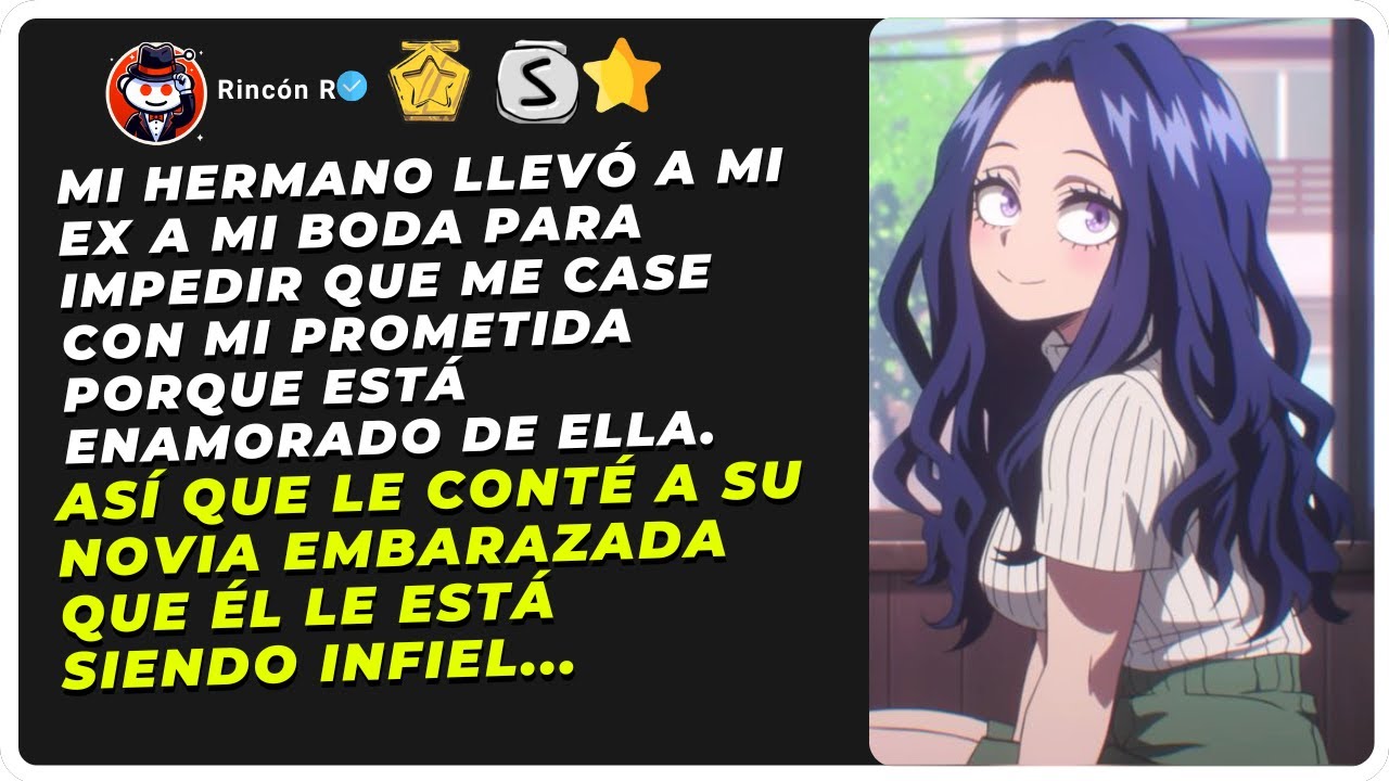 Mi hermano llevó a mi ex a mi boda para impedir que me case con mi prometida porque está enamorado..