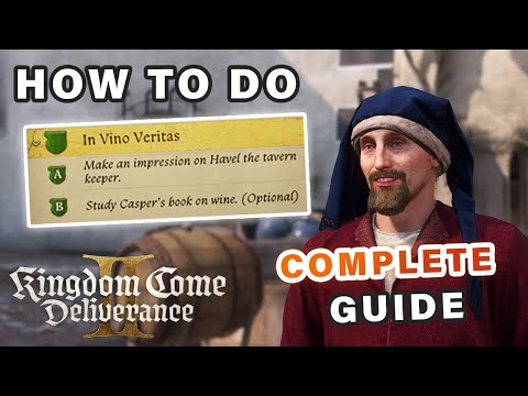 How to do "In Vino Veritas" Quest Walkthrough ► Kingdom Come Deliverance 2