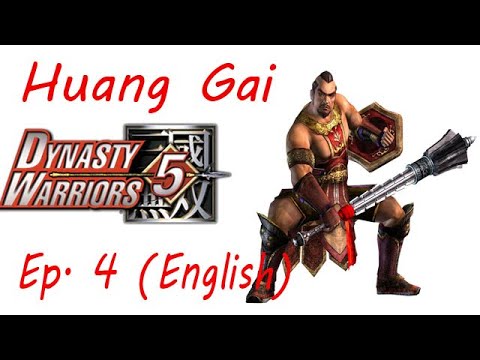 Dynasty Warriors 5 Huang Gai Ep. 4 Chapter 4 - The Invasion Of Nan Zhong (Eng. Ver)