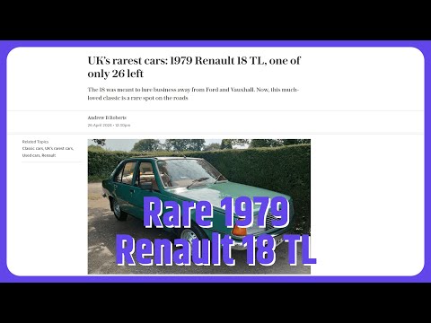 UK's rarest cars: the 1979 Renault 18 TL, one of only 26 left