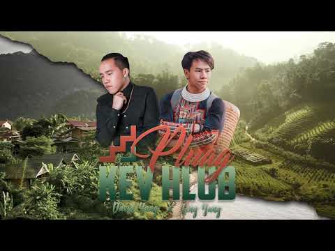 Pluag Kev Hlub - David Yang Ft. Leng Yang (Produced By Keeneng Vang)