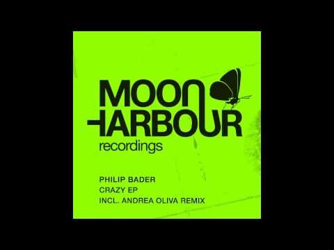 Philip Bader - Crazy (MHD011)