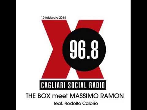 Podcast - The Box meet Massimo Ramon - Radio X feat. Rodolfo Calorio 10.02.2014