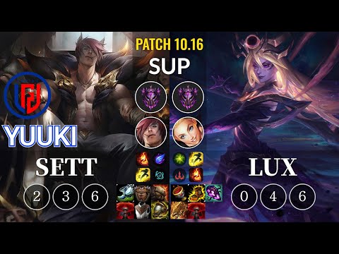 LGD Yuuki Sett vs Lux Sup - KR Patch 10.16
