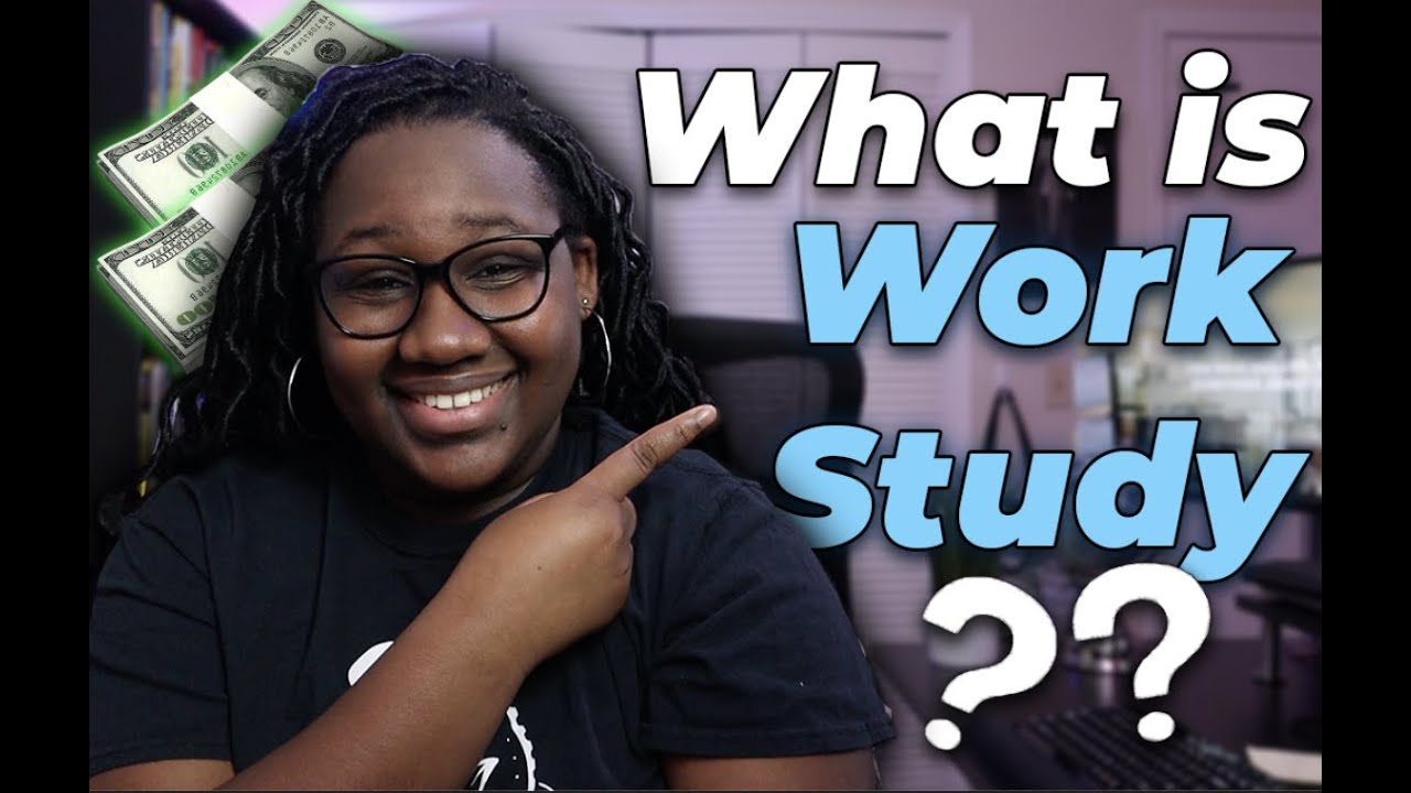 What is Federal Work Study?