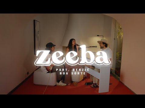 Zeeba feat. Benziê - Boa Sorte (Open House Sessions)