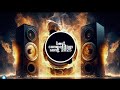 Only Bass Boosted Song Hard Vibration Song Sound Check Competition Song 2025
