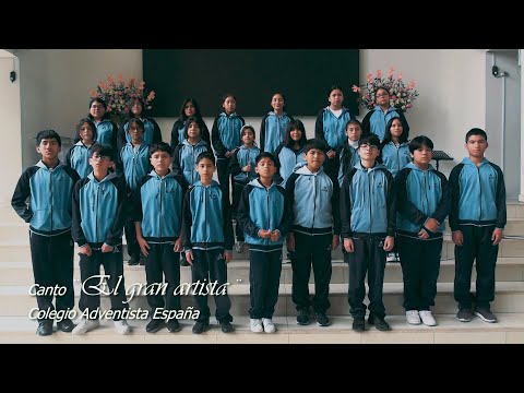 El gran Artista | Coro y Orquesta Colegio Adventista España