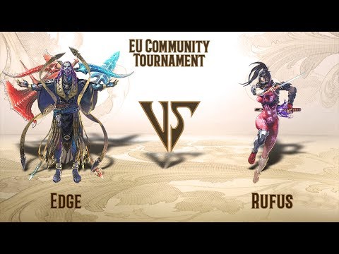 Edge (Azwel) VS Rufus (Taki) - EU Community Tournament (24.11.2019)