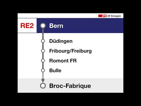 SBB Ansage / annonce CFF • RE (RE2) • Begrüssung Bern – Broc-Fabrique (!)