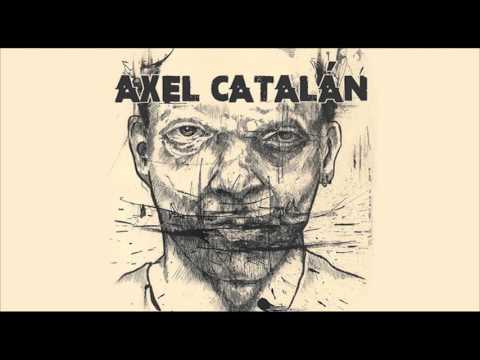 Axel Catalán - Bonita (Audio Oficial)