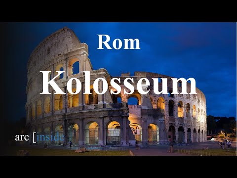 Rom - Kolosseum - Ein Rundgang