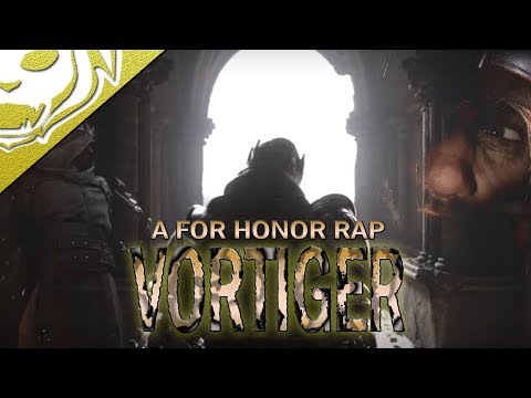 For Honor Rap Song 'Vortiger'