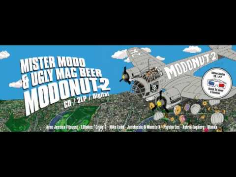 MODONUT 2 - GENIUS Feat Junclassic and Monsta x by Mister Modo and Ugly Mac Beer