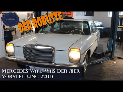 Mercedes W115 - the robust Benz