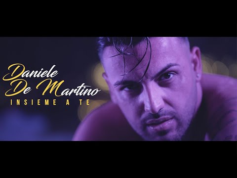 Daniele De Martino - Insieme a te ( Ufficiale 2021 )