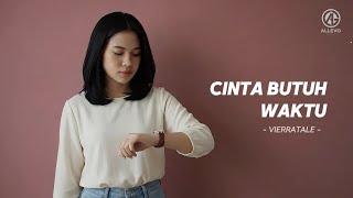 Download lagu Cinta Butuh Waktu - Vierratale | Cover by Allevo Music mp3