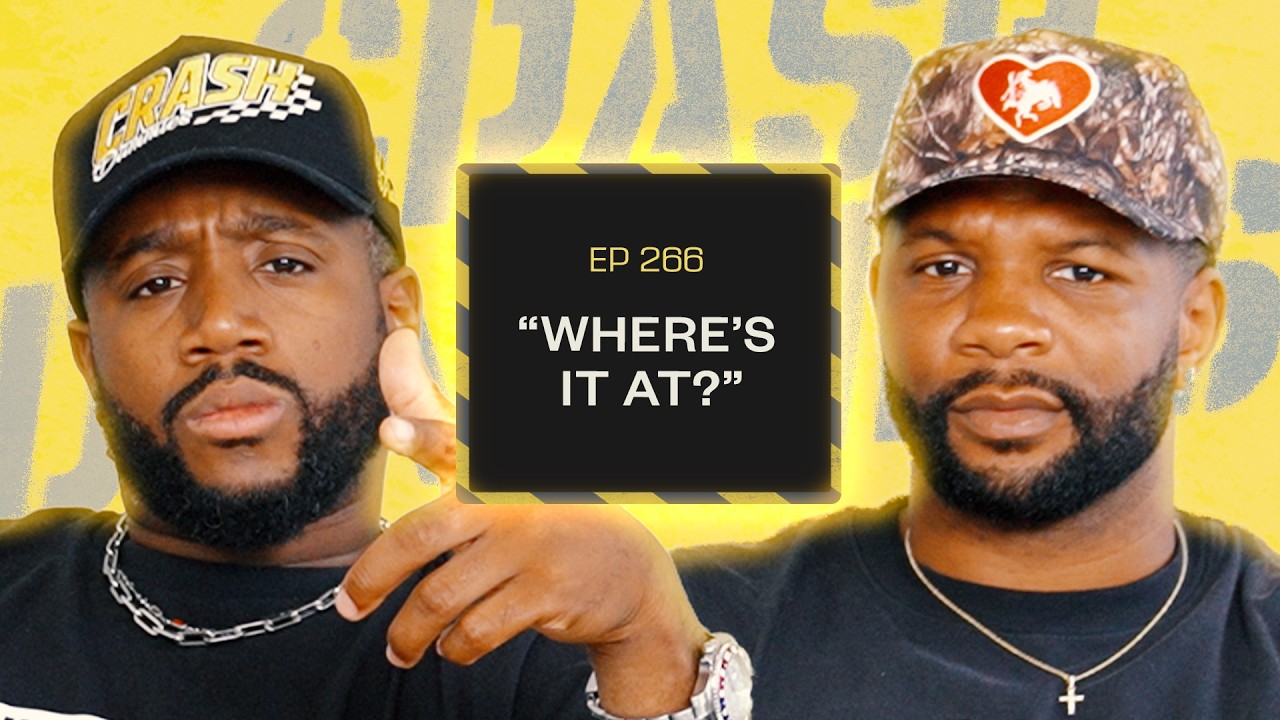 Where’s It At? | Crash Dummies Podcast Ep.266