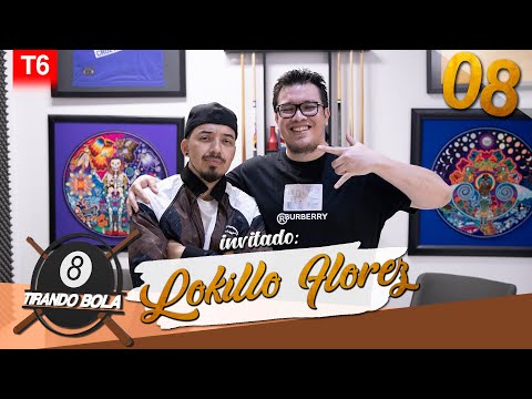 Tirando Bola temp 6 ep 08. - Lokillo Florez
