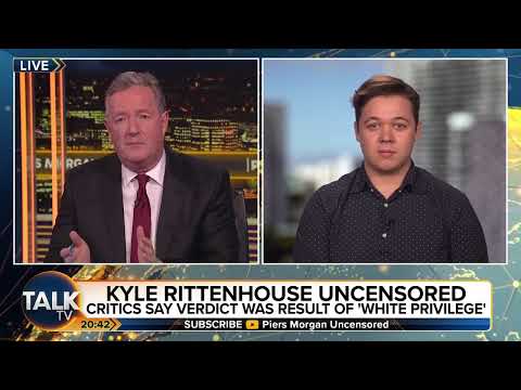 Piers Morgan asks Kyle Rittenhouse how it feels to have killed two people | Piers Morgan Uncensored