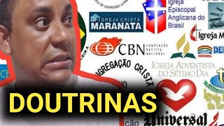 ?AS DOUTRINAS MAIS POLÊMICAS