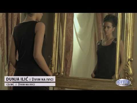DUNJA ILIC-ZIVIM NA IVICI (Official Music Video) HD