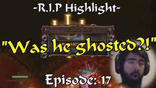 (BHC) R.I.P LVL65 - "Was he Ghosted?!"