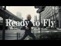 Kangnam - Ready to Fly (Short Version)